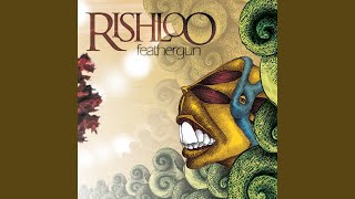 Video thumbnail of "Rishloo - Feathergun in the Garden of the Sun"