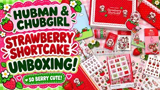🍓 The CUTEST Strawberry Shortcake Stationery Box! | Hubman & Chubgirl Unboxing