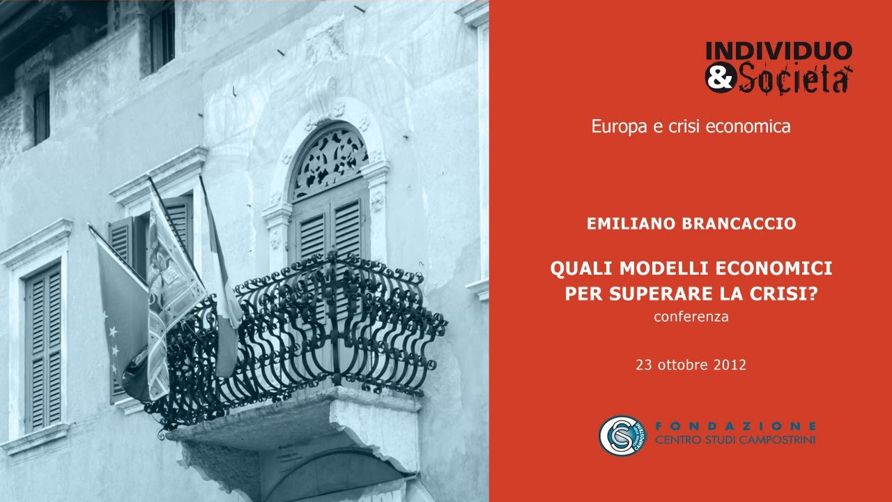 Emiliano Brancaccio - Quali modelli economici per superare la crisi? 23/10/2012 centro westgate