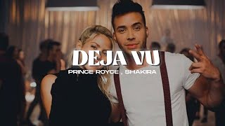 Prince Royce ,Shakira  - Deja vu  (Letra)