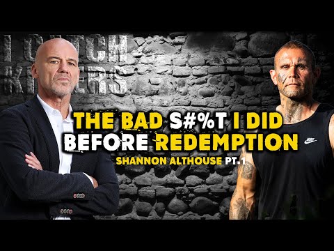 The bad s#%t I did before redemption: Shannon Althouse EP. 1