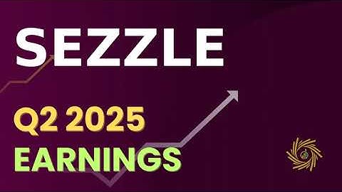 Sezzle SEZL Q2 2025 Earnings Call