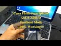 Flash Smartphone ASUS Z00UD Fastboot Mode 100% Working!!!