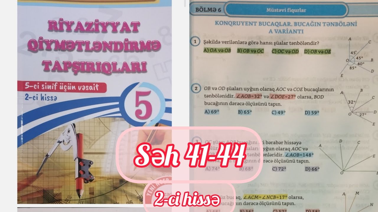 5-ci sinif riyaziyyat qiymətləndirmə səh 41,42,43,44. Namazov 2-ci hissə. 