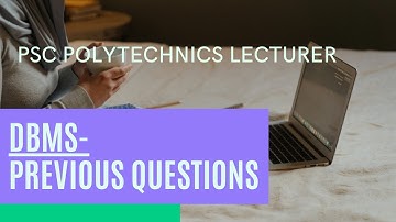 DBMS- Previous Questions | CS PolyTechnics | PSC