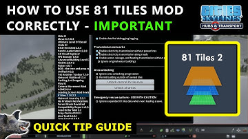 81 Tiles 2 Mod IMPORTANT STEPS TO USE CORRECTLY in Cities Skylines