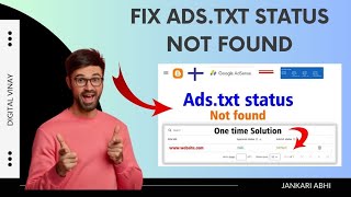 Ads .txt status not Found issue || How to fix Ads.txt issue in adsense