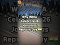 Republic Day 26 January को ही क्यूं  celebrate किया जाता है !! Republic Day || India || #shorts