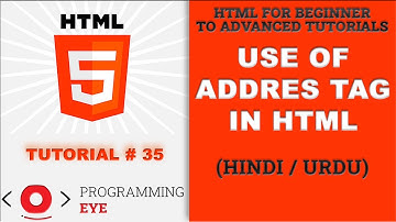 Use of Address Tag in HTML | Hindi / Urdu | Programming Eye