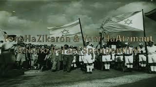 Yom HaZikarón / Yom Atzmaut 75 Años de la Independencia de Israel Rab. Rafael Spangenthal