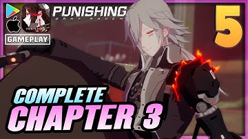 5 | PUNISHING: GRAY RAVEN Gameplay Walkthrough - Chapter 3 COMPLETE - Boss ROLAND | Android/iOS