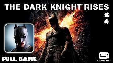 Batman: The Dark Knight Rises | Android/iOS Longplay, Full Game, No Commentary