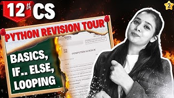 Day 02 - Python Revision Tour (Basics, Conditions, Loops) | Class 12 CS #csclass12  #lovejeetarora