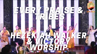 Video thumbnail of "Every Praise into Tribes // Hezekiah Walker / Victory Worship // Panabo Mega Church"