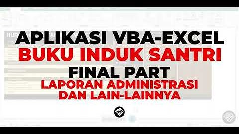 BUKU INDUK SANTRI FINAL PART - Laporan Administrasi dan lainnya