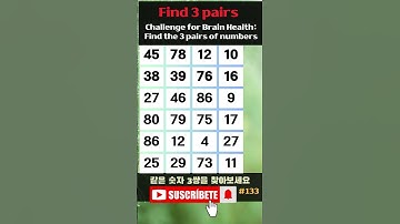 Find 3 pairs of equal numbers #133#brain #puzzle #dementia #quiz #mathstricks #mathematics #