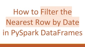 How to Filter the Nearest Row by Date in PySpark DataFrames