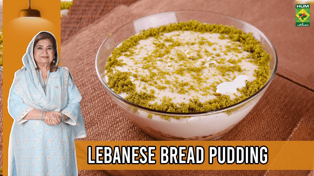 Lebanese Bread Pudding Complete Recipe Chef Shireen Anwar Masala Tv