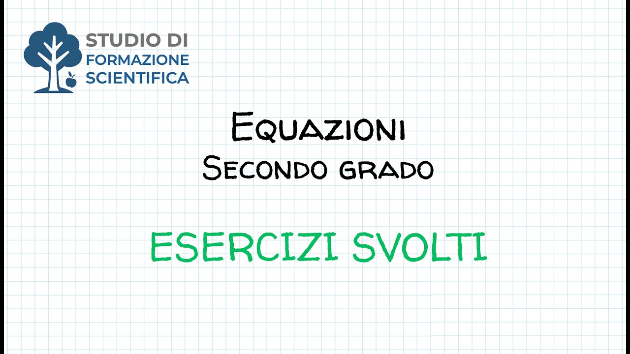 Equazioni di 2° grado | Esempi svolti