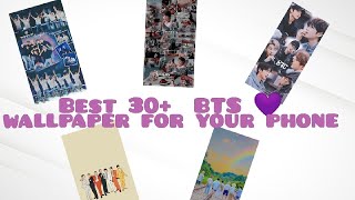 Best 30  BTS 💜 wallpaper for your phone