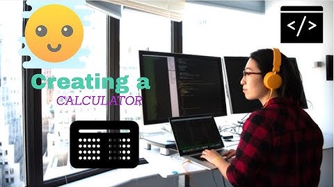 Exercise 2 : Making a Calculator using Python(Tkinter) || Coder Money