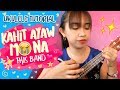 Kahit Ayaw Mo Na (This Band) Easy Ukulele Tutorial