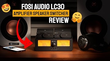 Fosi Audio LC30 Review: The Ultimate Amplifier Speaker Switcher with Vintage VU Meters