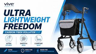 Move Easier: Vive Health Carbon Fiber Rollator 2.0 | Smooth, Portable, Stylish