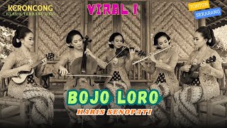 Bojo Loro – Haris Senopati | Versi Keroncong Klasik Terbaru | Cover Remix KENANGAN KERONCONG KLASIK
