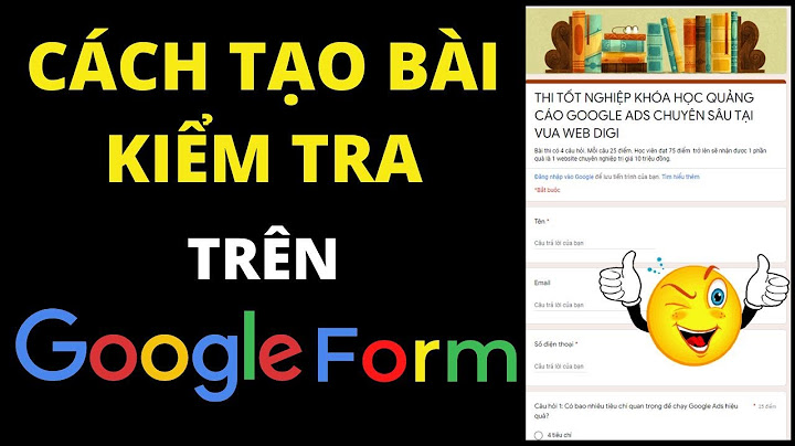 Cách tạo câu trả lời trên google form