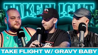 Gravy Baby Interview | Take Flight
