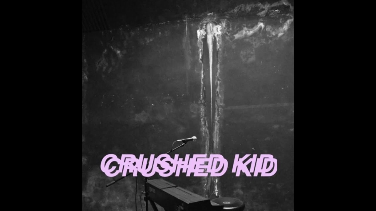 Crushed Kid - Shadow of My Former Self