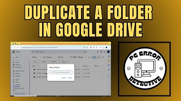 How to Duplicate a Folder in Google Drive  - Step-by-Step Guide