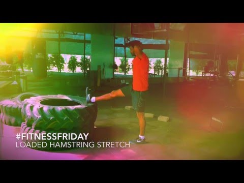 #FitnessFriday: Loaded Hamstring Stretch