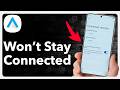 How To Fix Android Auto Keeps Disconnecting