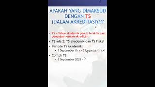 APAKAH YANG DISEBUT "TS" DALAM AKREDITASI