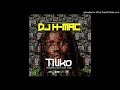 Dj H-Mac ft. Daev x Slapdee x Macky 2 - Tiliko (Audio) "Mp3 Download"