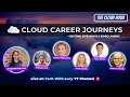 Cloud Career Journeys - How to Get Started in Cloud (2024)