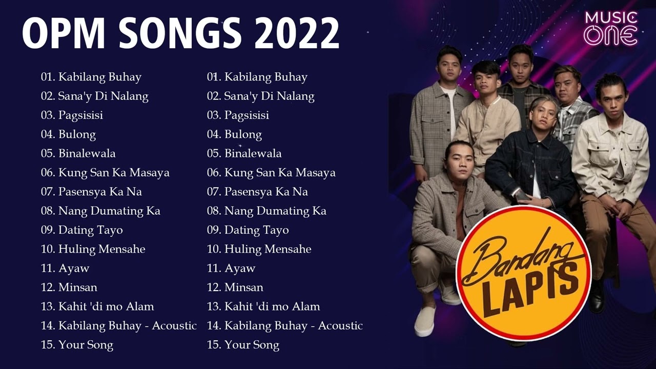 Bandang Lapis Nonstop Songs Playlist 2022 - New OPM Love Songs 2022