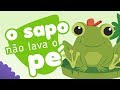 O Sapo Não Lava o  Pé | ZiS