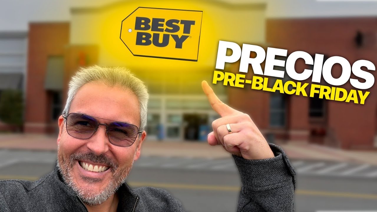 Pre BlackFriday en Best Buy Precios de locura 🤯