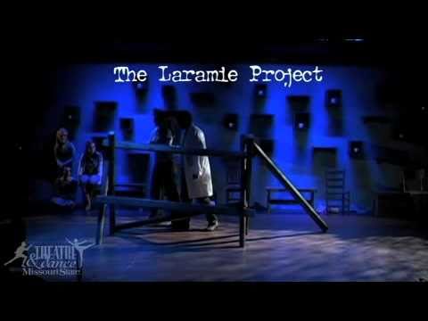 THE LARAMIE PROJECT web promo | Missouri State University