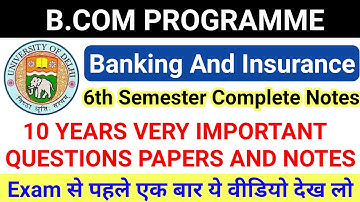 Banking And Insurance 6th Semester Complete Notes & 10 Years Important Question Paper |Gyantech Monu