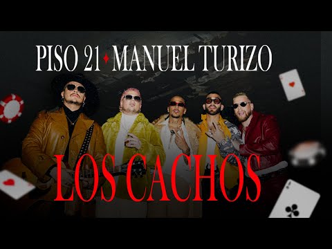 Смотреть клип Piso 21 & Manuel Turizo - Los Cachos