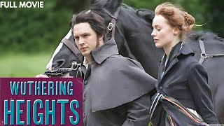 Wuthering Heights (2026) | Full Movie Recap, Ending Explained &amp; Classic Romance Reviews &amp; Facts