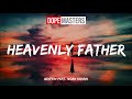 Gryffin feat noah kahan  heavenly father audio