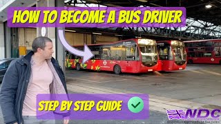 How to become a bus driver  STEP BY STEP GUIDE