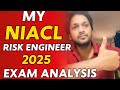 Niacl Risk Engineer Prelims Exam detailed Analysis 2025(shift-1) With All Questions! #Likethisvideo