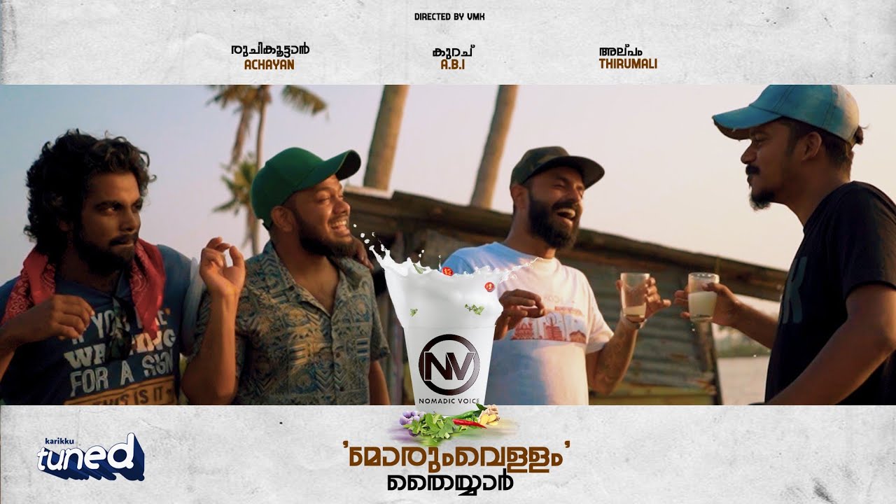 Morum Vellam  Nomadic Voice ft ABI  ThirumaLi  Achayan  Official Music Video  Karikku Tuned