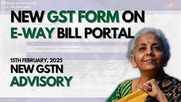 New GST Advisory On E-Way Bill Portal Registration For Unregistered Persons | Notification | ENR 03